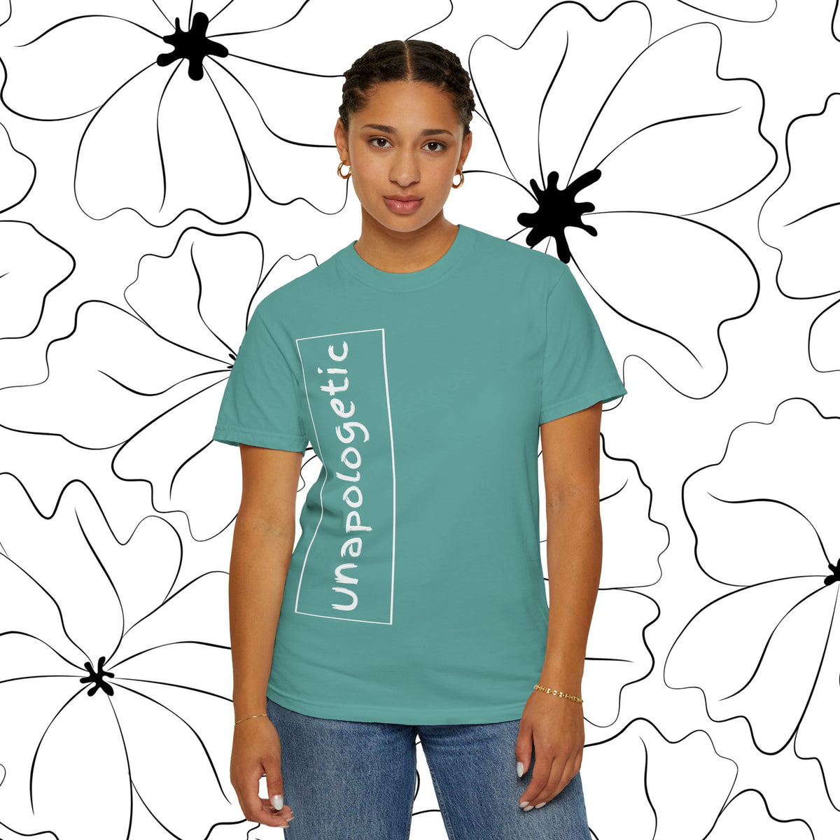 Unapologetic Statement Shirt | Comfort Colors® Bold Empowerment Tee | Radical Authenticity Graphic Top