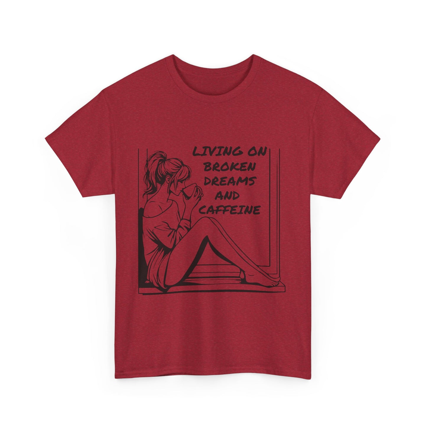 Broken Dreams and Caffeine Unisex Heavy Cotton Tee
