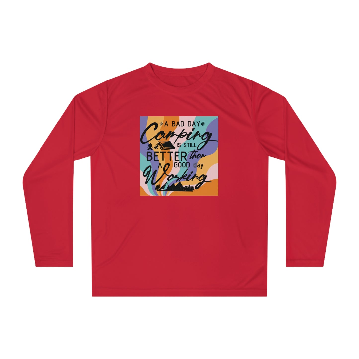 Bad Day Camping Dri-Fit Shirt