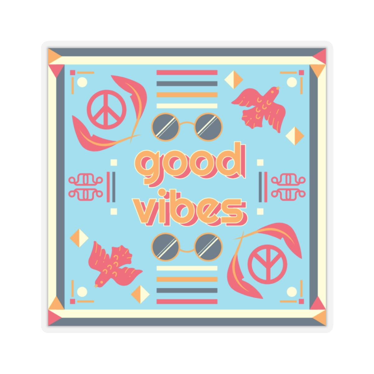 Good Vibes Sticker — Peaceful Positivity in Full Color