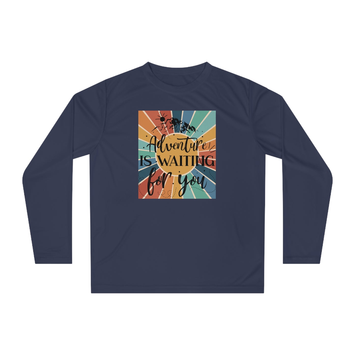 Adventure is Waiting for You – Dri-Fit Long Sleeve Tee