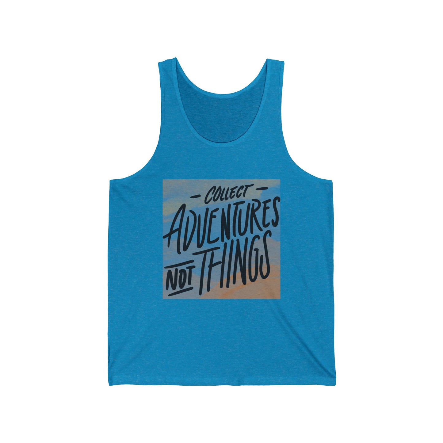 Collect Adventures Not Things – Minimalist Travel Tank
