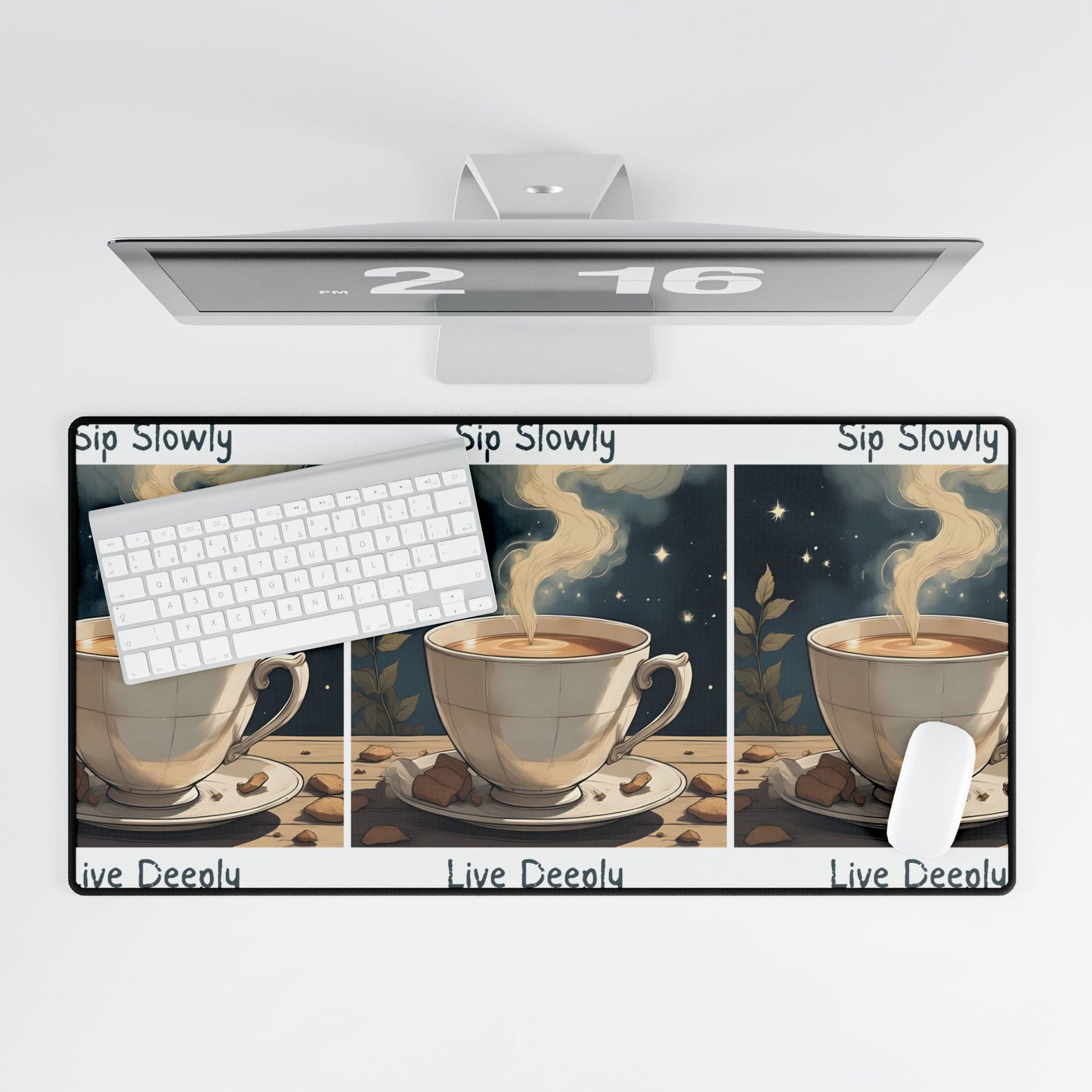 Sip Slowly, Live Deeply – Mindful Desk Mat