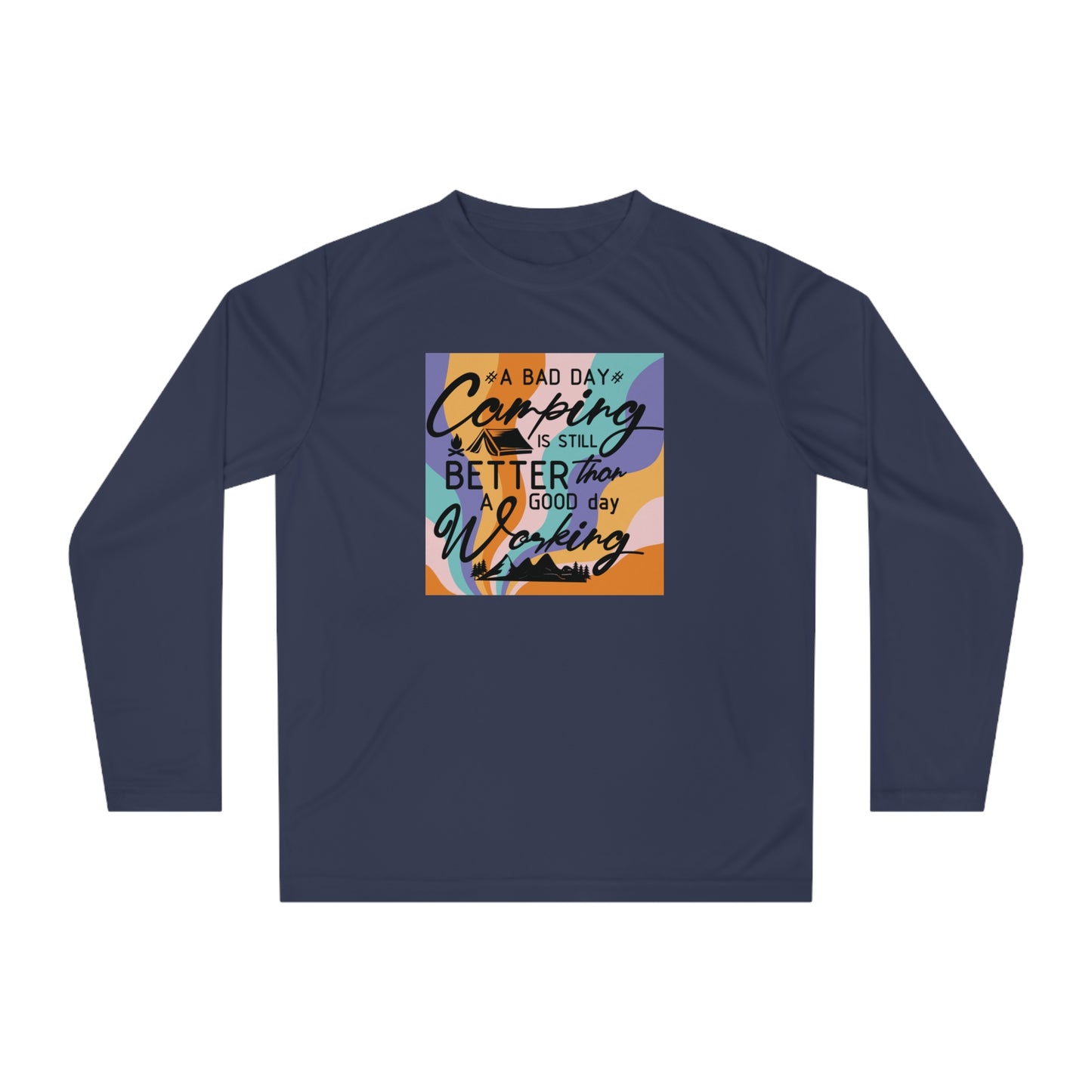 Bad Day Camping Dri-Fit Shirt