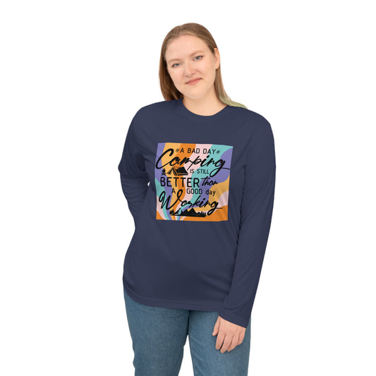 Bad Day Camping β Nature Over Hustle Long Sleeve Tee