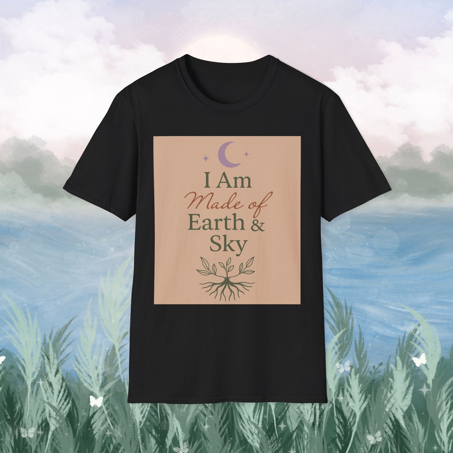 I Am Made of Earth & Sky Tee – Sacred Balance Statement Shirt