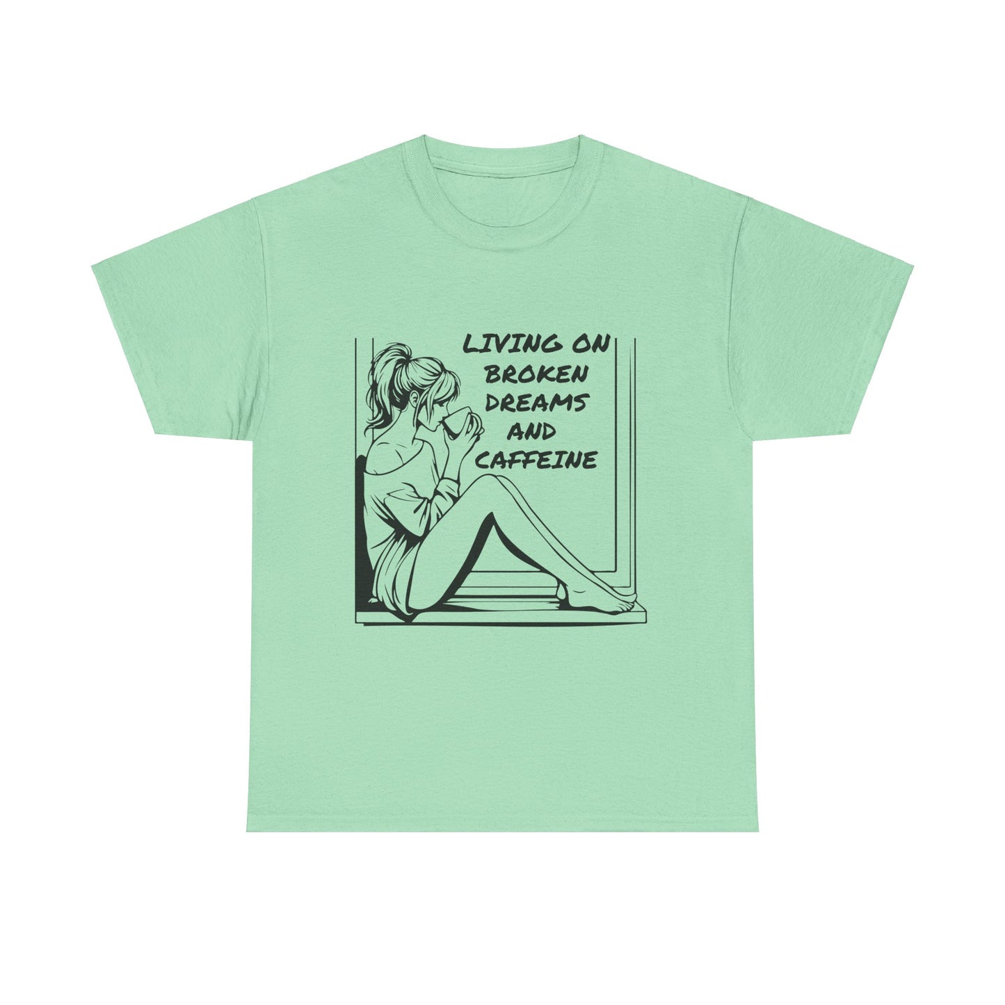 Broken Dreams and Caffeine Unisex Heavy Cotton Tee