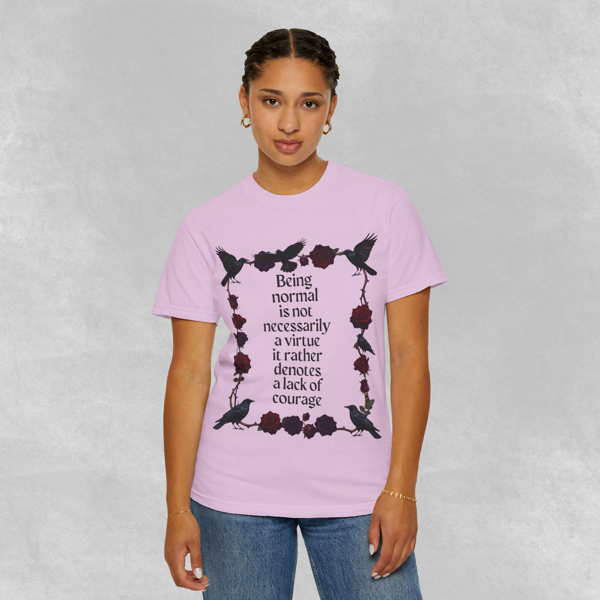 Graphic T‑Shirt — "Being normal is not necessarily a virtue..." Gothic Rose & Raven Tee