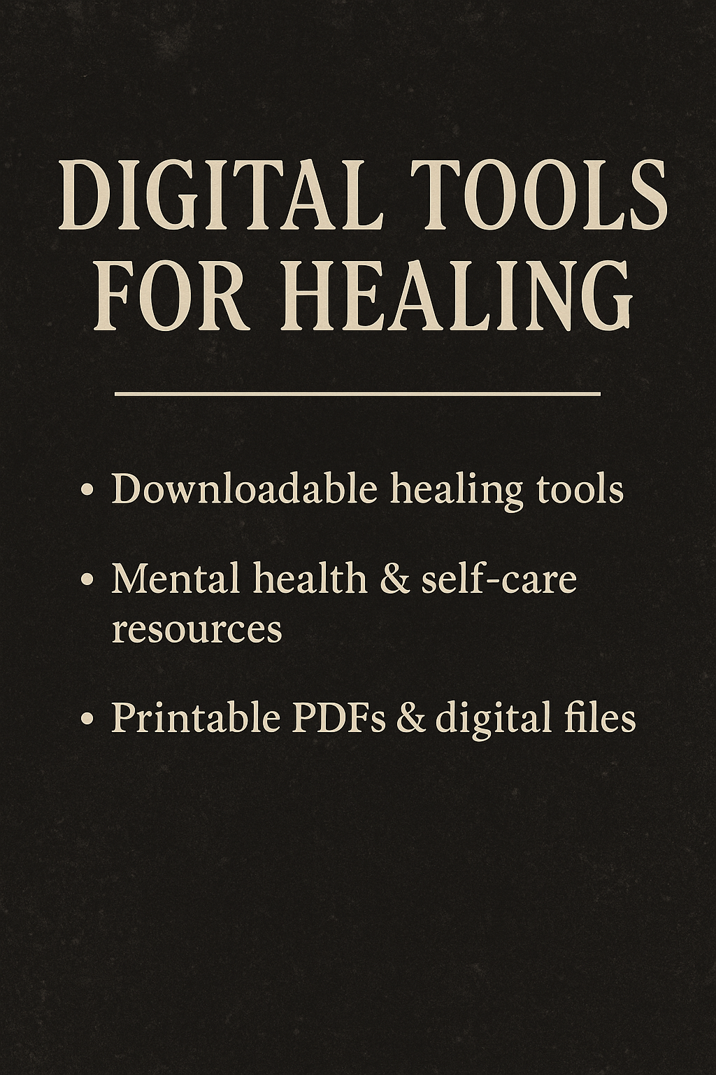 Digital Tools for Healing
