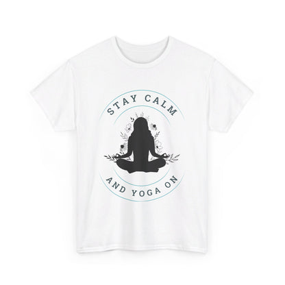 Stay Calm and Yoga On Unisex Heavy Cotton Tee