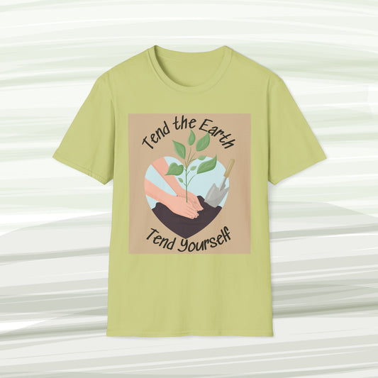 Tend the Earth, Tend Yourself Tee – Earthkeeper’s Affirmation Shirt