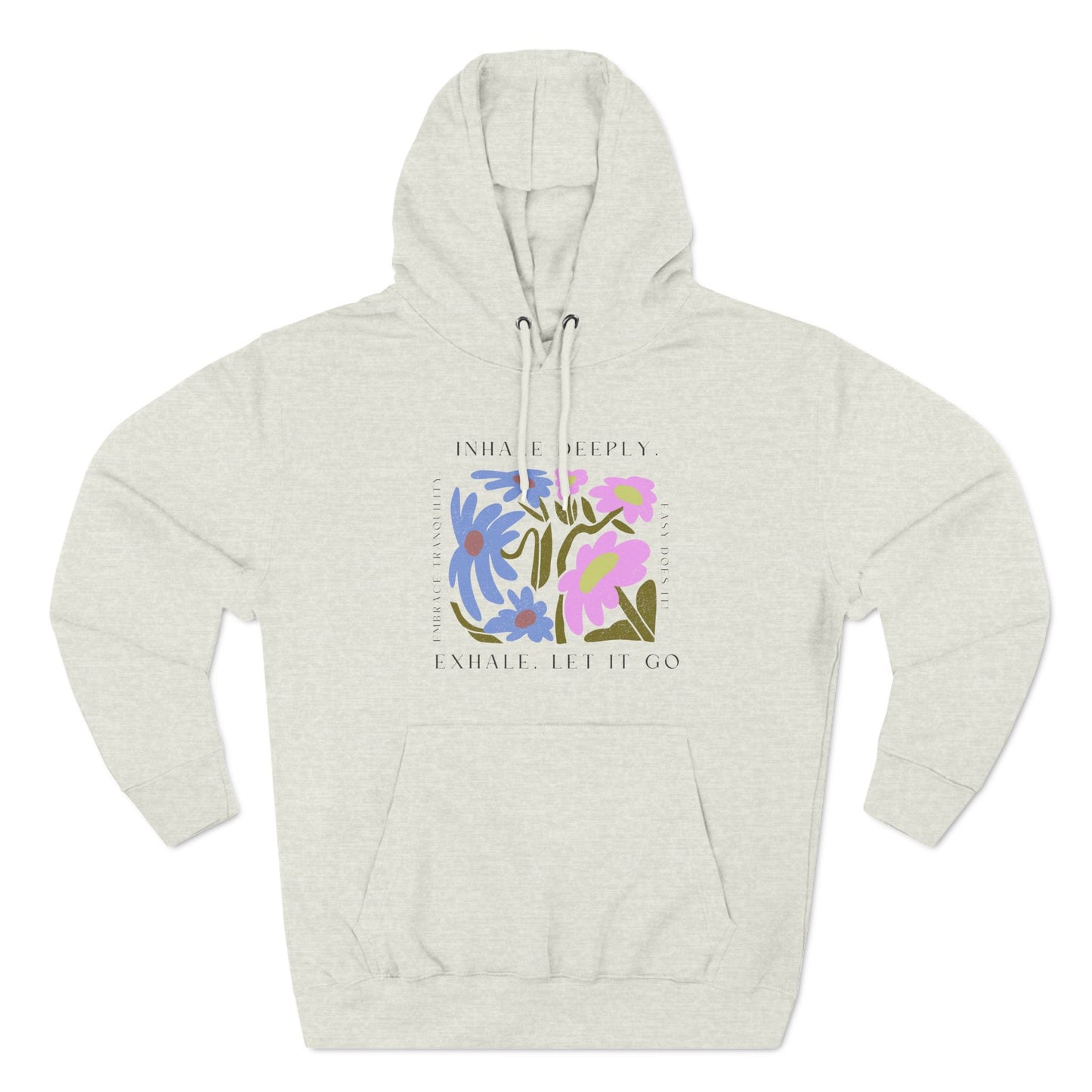 Inhale Deeply Three-Panel Fleece Hoodie