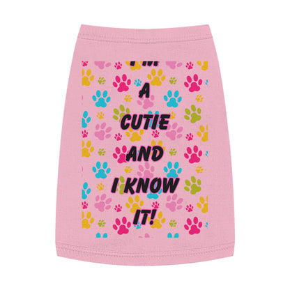 Pet Tank Top - I'm a Cutie and I Know It Design