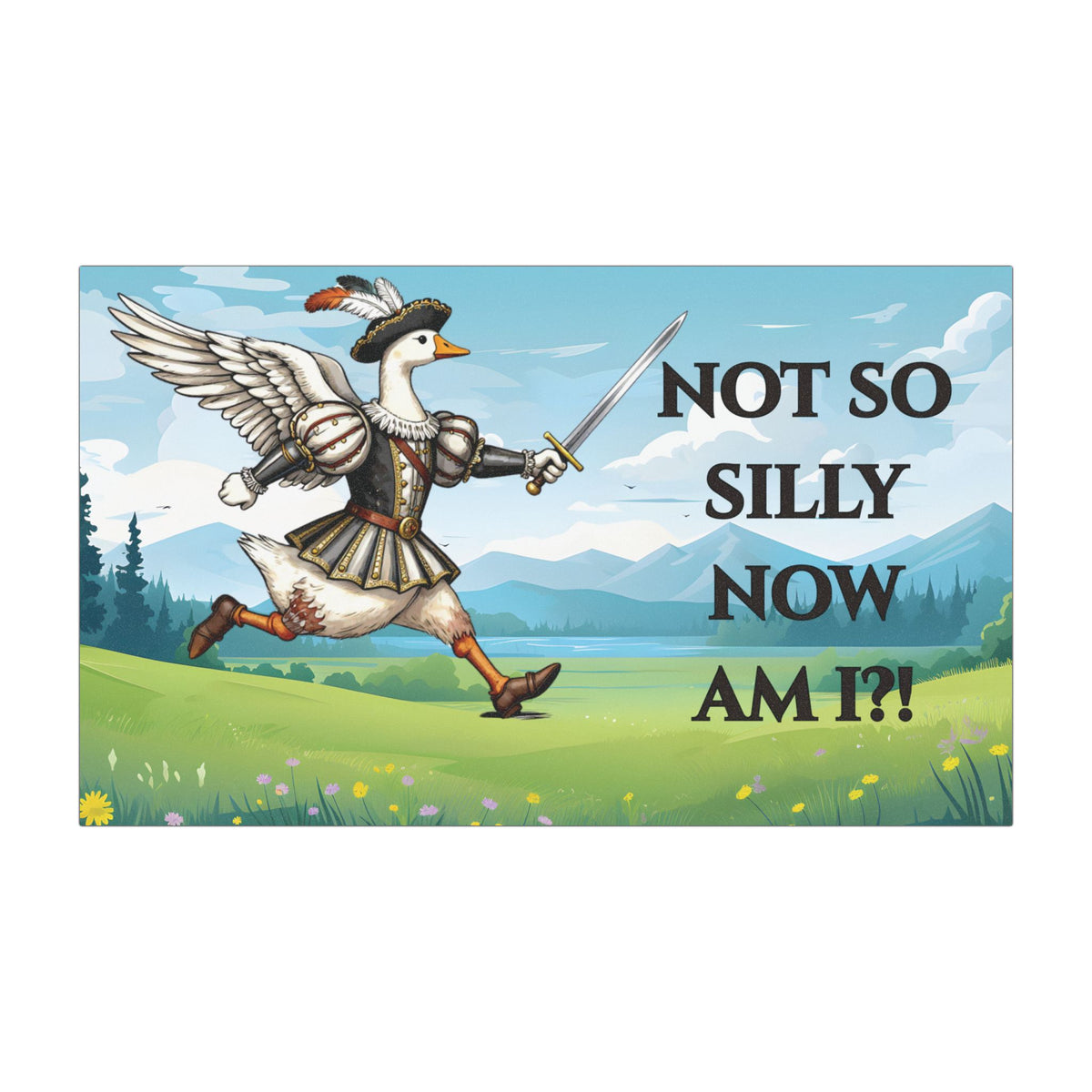 Not So Silly Now Am I? Duck Knight Car Magnet