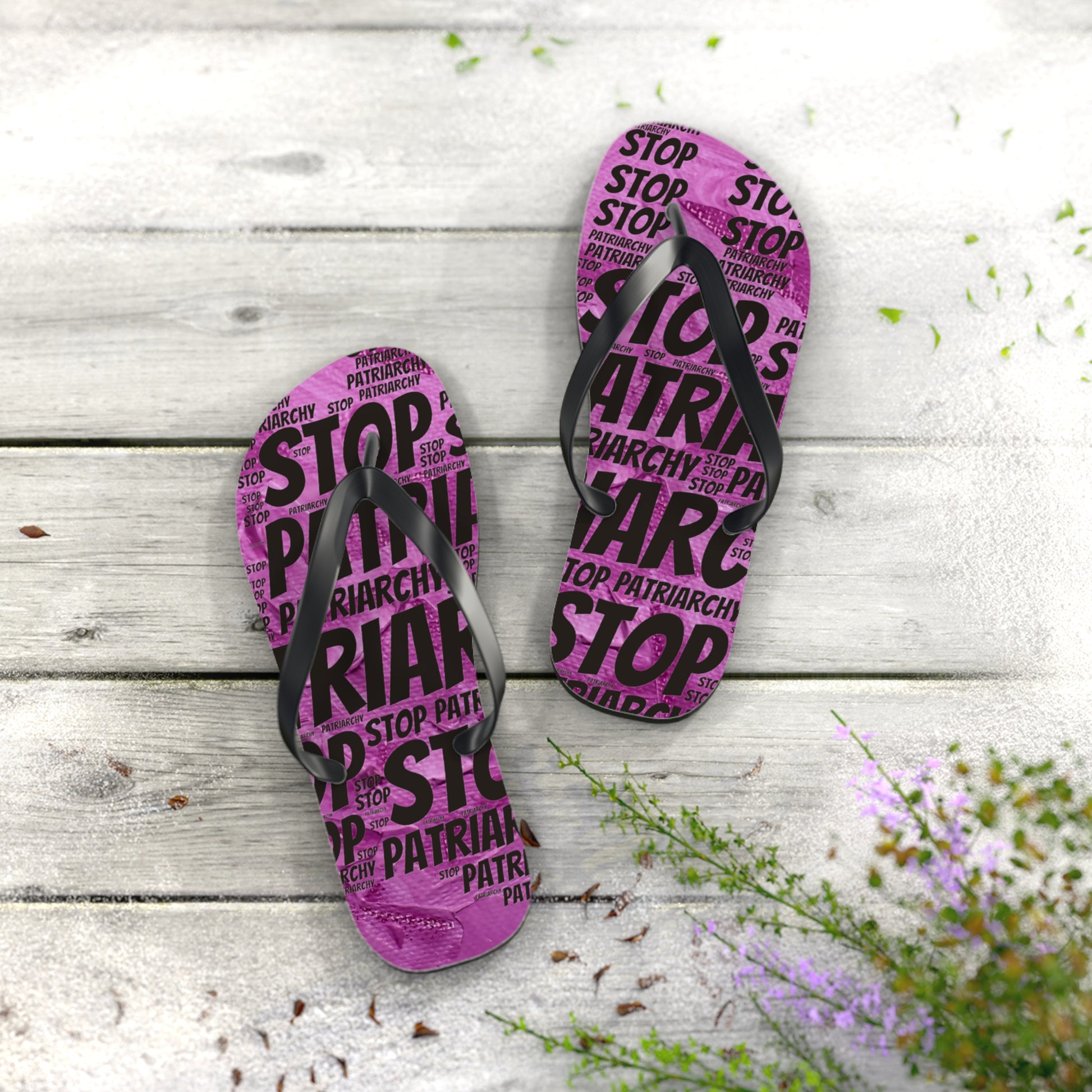 Stop the Patriarchy Flip Flops - Eccentricity Emporium LLC