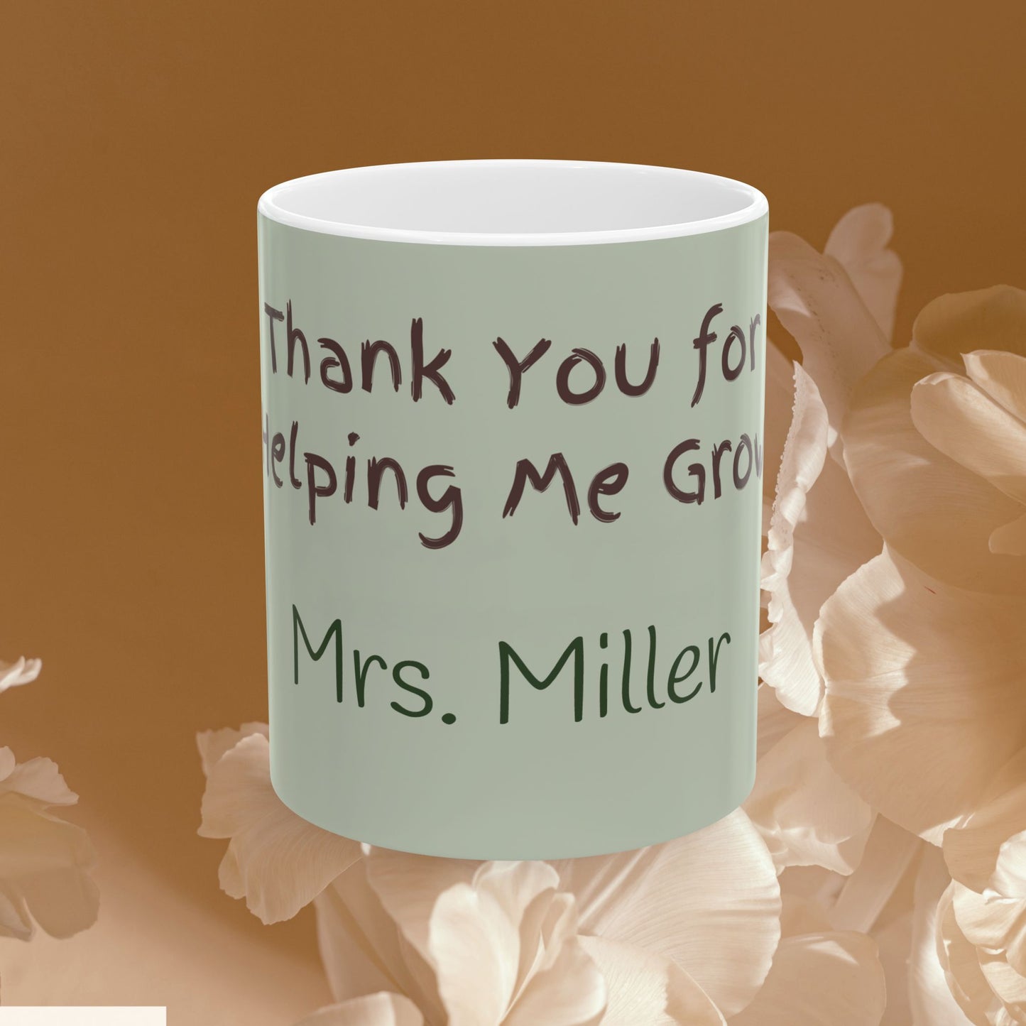 Teacher Thank You Mug — "Thank You for Helping Me Grow" Personalized Ceramic Coffee Cup