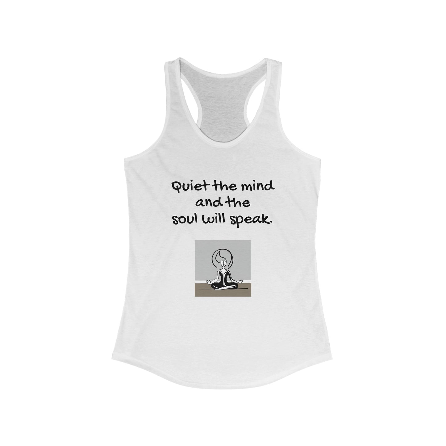 Quiet the Mind Women's Ideal Racerback Tank - Eccentricity Emporium LLC