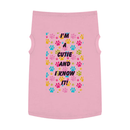 Pet Tank Top - I'm a Cutie and I Know It Design