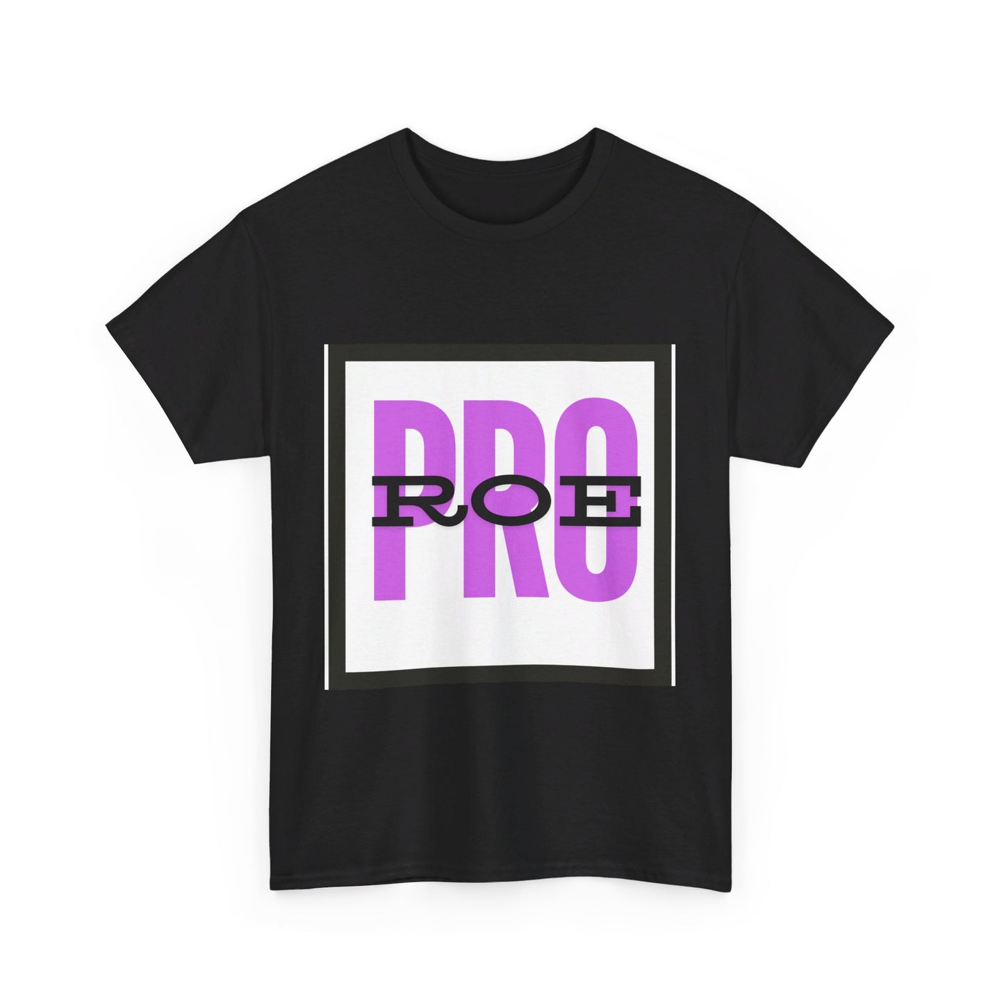 Pro Roe Unisex Heavy Cotton Tee