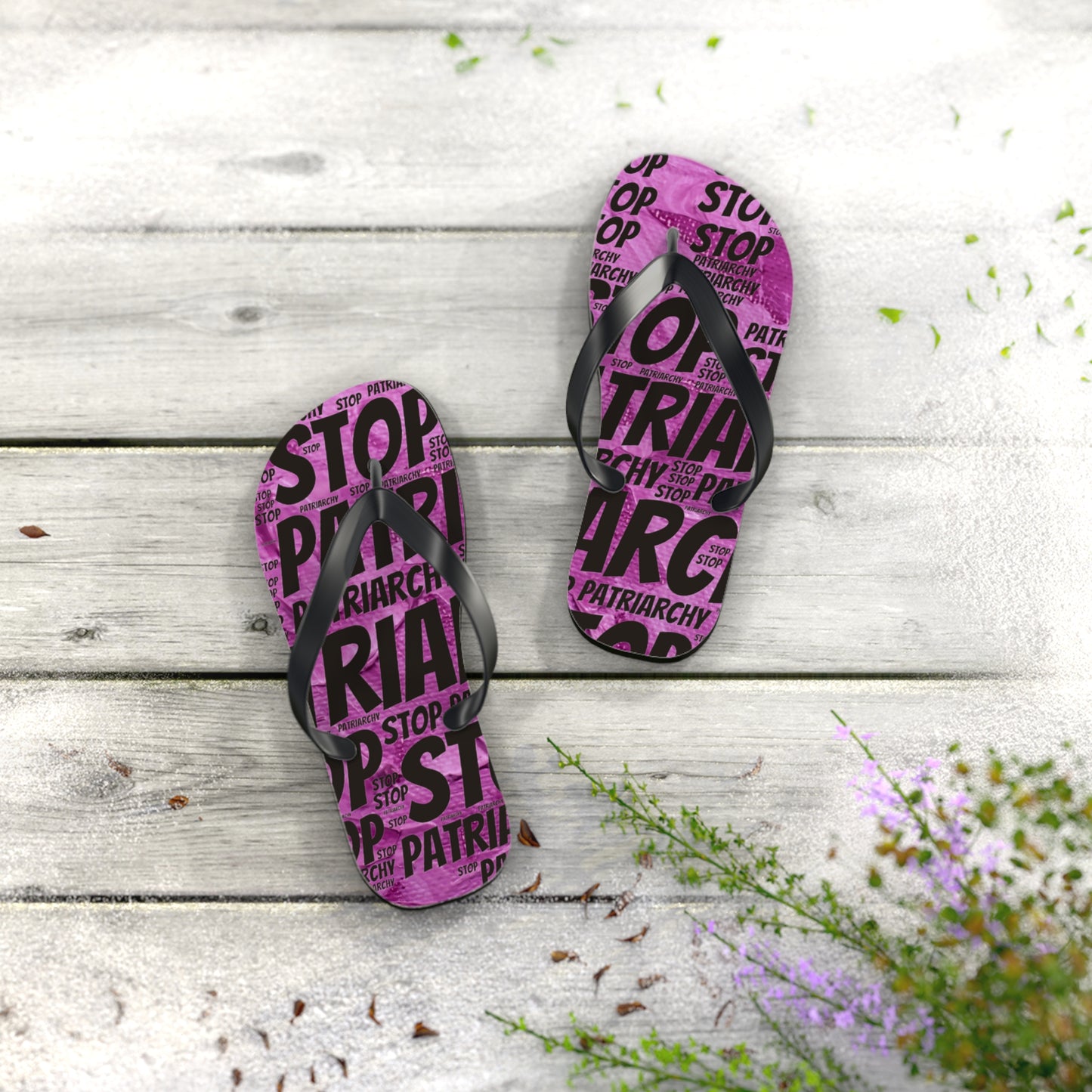 Stop the Patriarchy Flip Flops - Eccentricity Emporium LLC