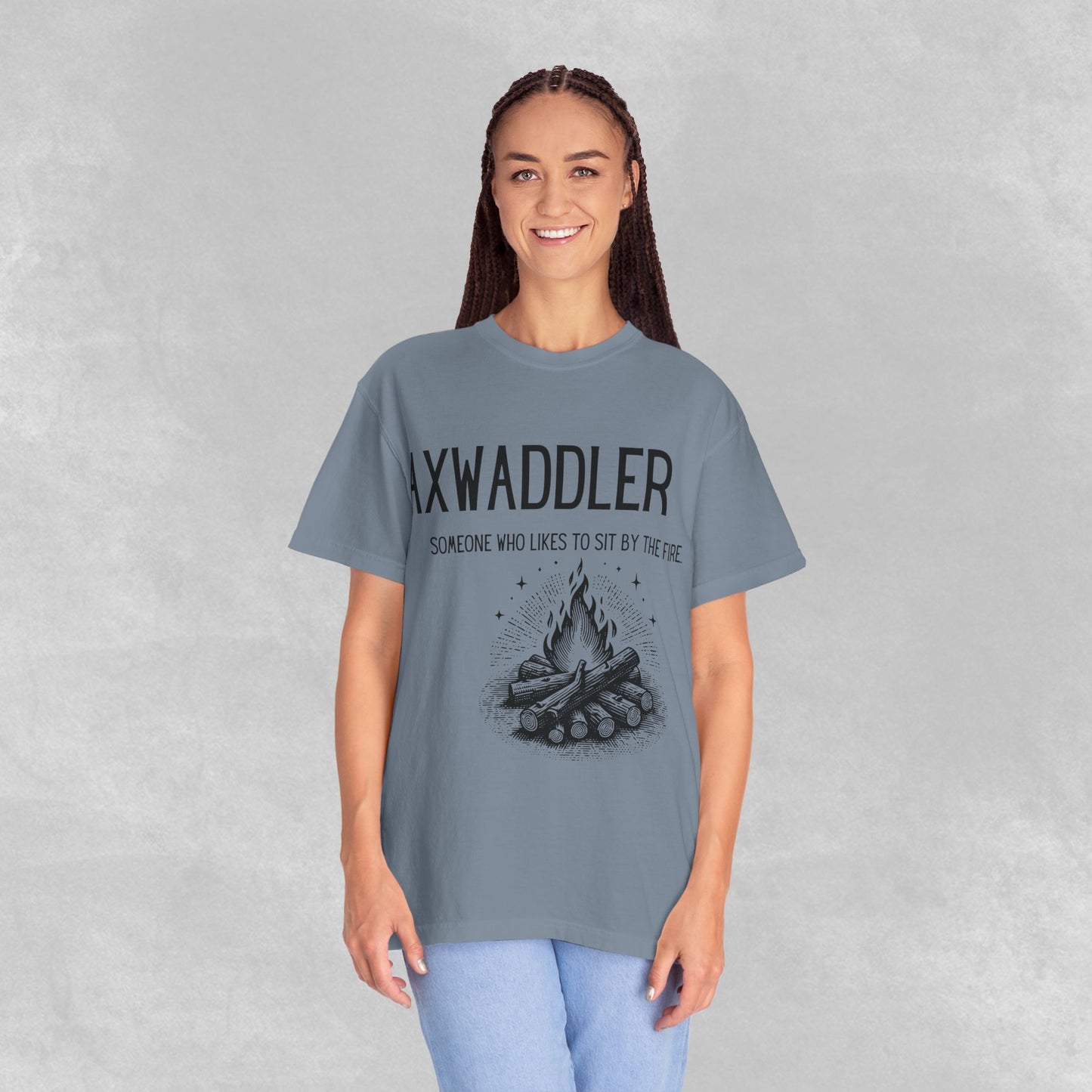 Axwaddler Definition Graphic Tee | Cozy Fire-Sitter Gift | Unique Words Comfort Shirt