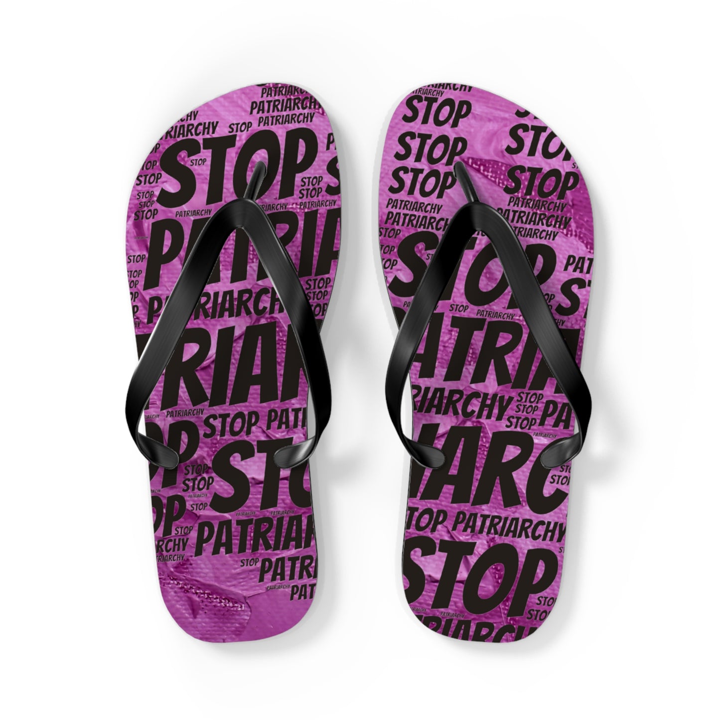 Stop the Patriarchy Flip Flops - Eccentricity Emporium LLC