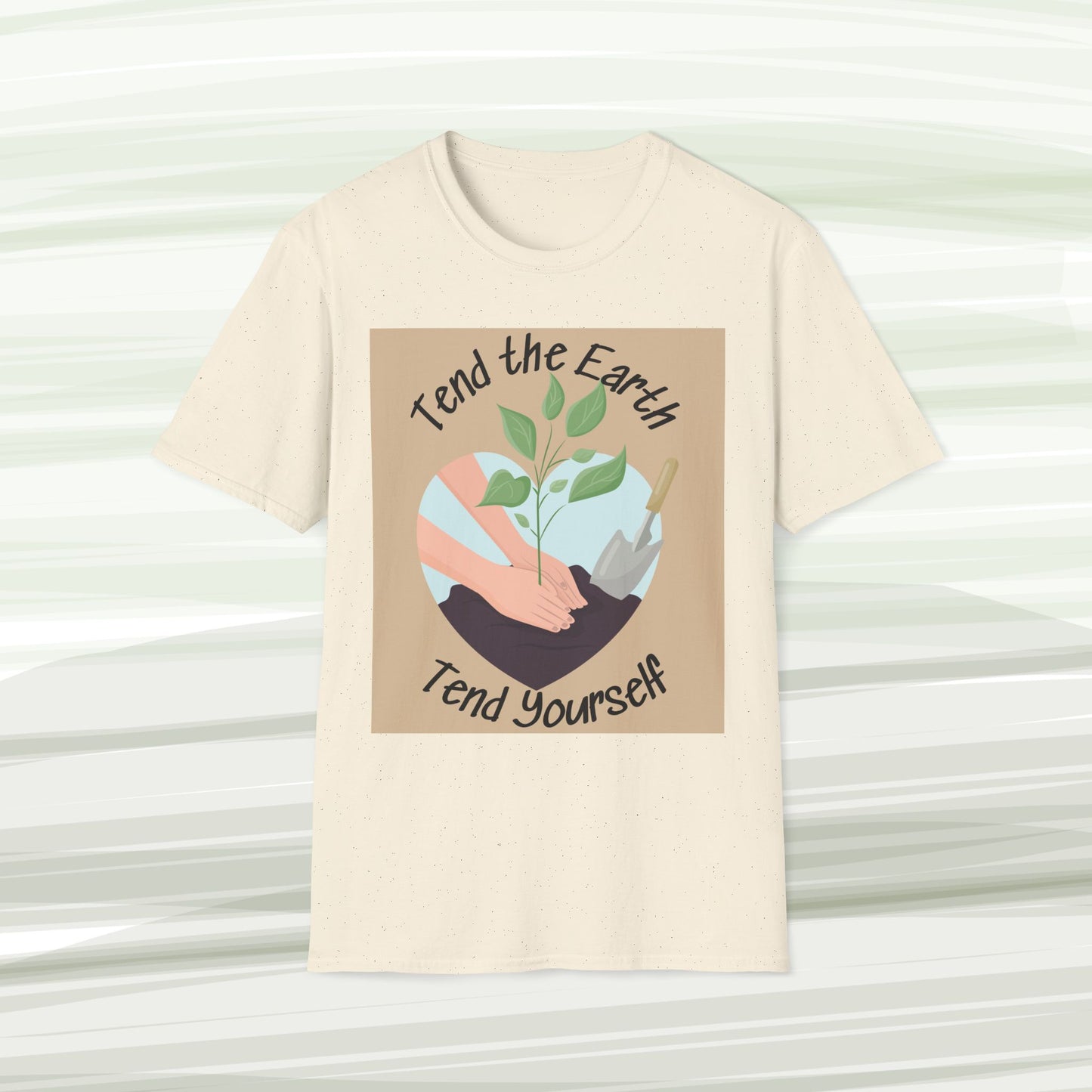 Tend the Earth, Tend Yourself Tee – Earthkeeper’s Affirmation Shirt