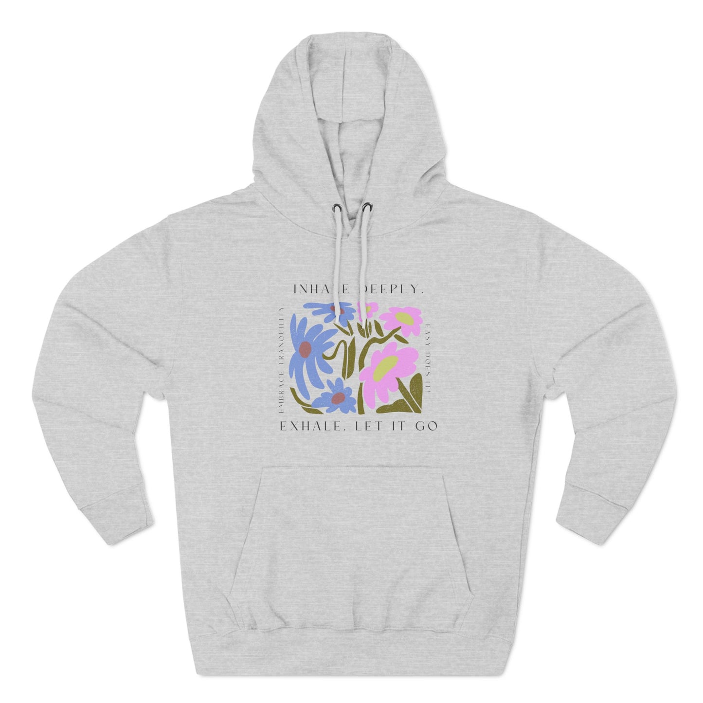 Inhale Deeply Three-Panel Fleece Hoodie