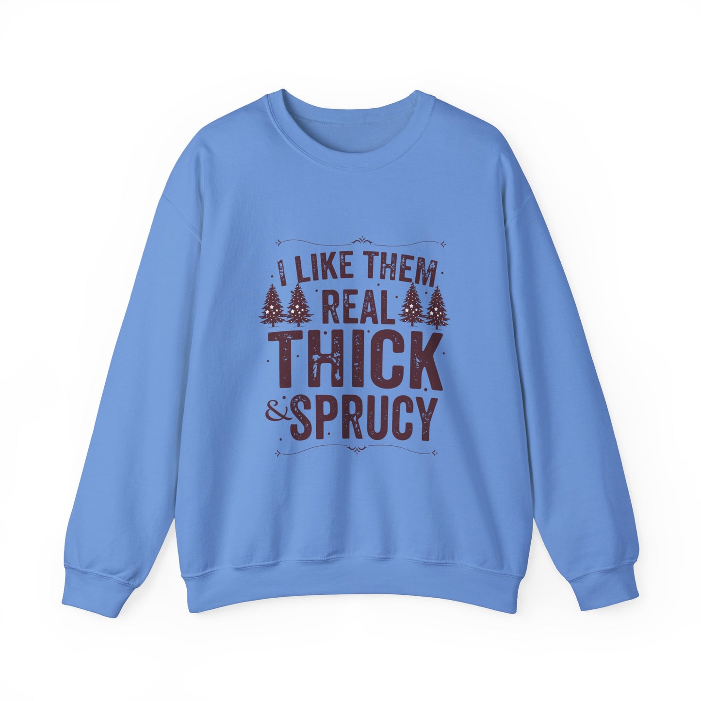 Real Thick and Sprucy Unisex Heavy Blend™ Crewneck Sweatshirt