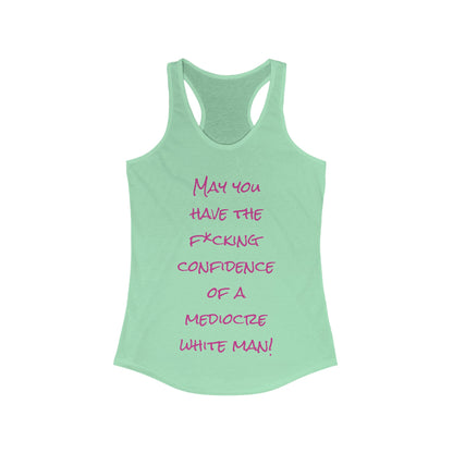 Confidence Women's Ideal Racerback Tank - Eccentricity Emporium LLC