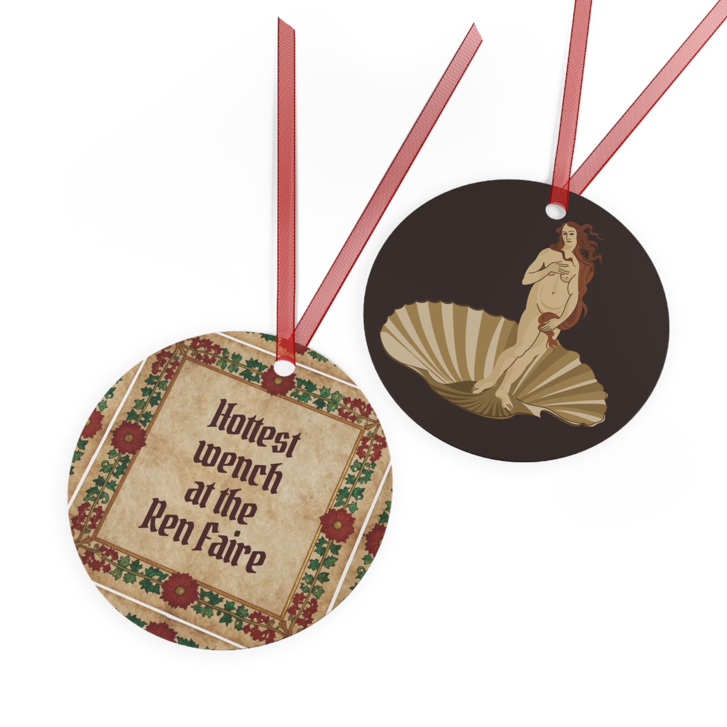 Renaissance Faire Metal Ornament — “Hottest Wench at the Ren Faire” & Venus Shell Ornament