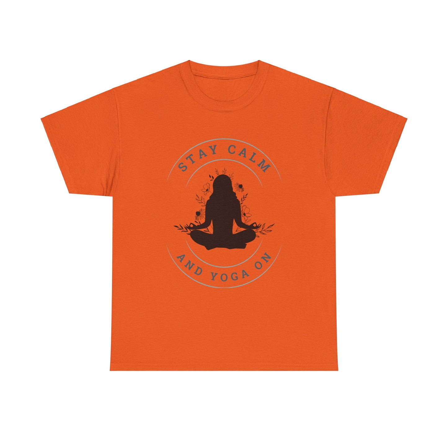 Stay Calm and Yoga On Unisex Heavy Cotton Tee