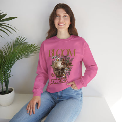 Bloom where you are Planted Unisex Heavy Blend™ Crewneck Sweatshirt