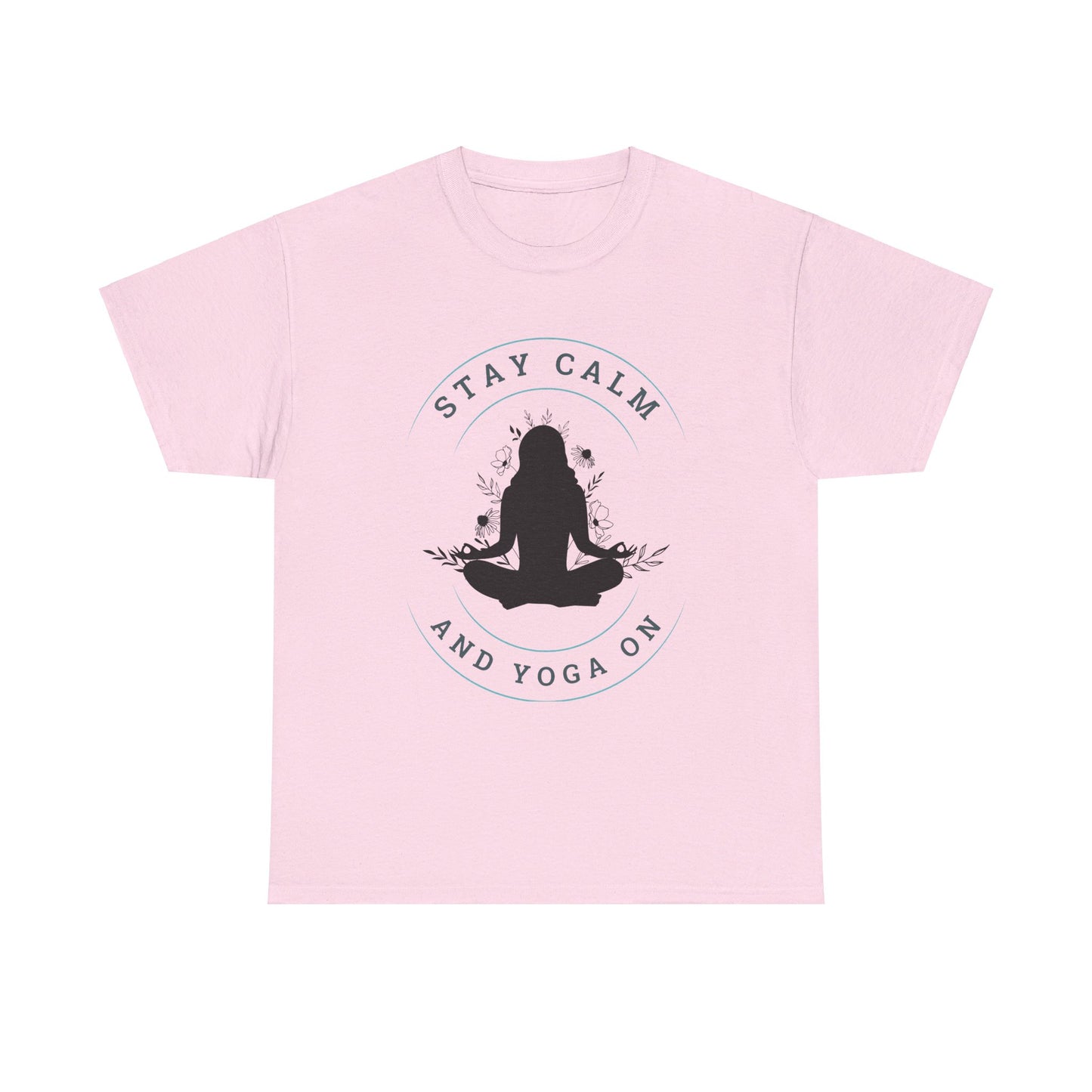 Stay Calm and Yoga On Unisex Heavy Cotton Tee