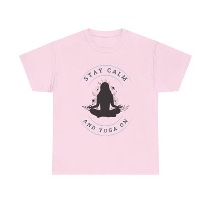 Stay Calm and Yoga On Unisex Heavy Cotton Tee