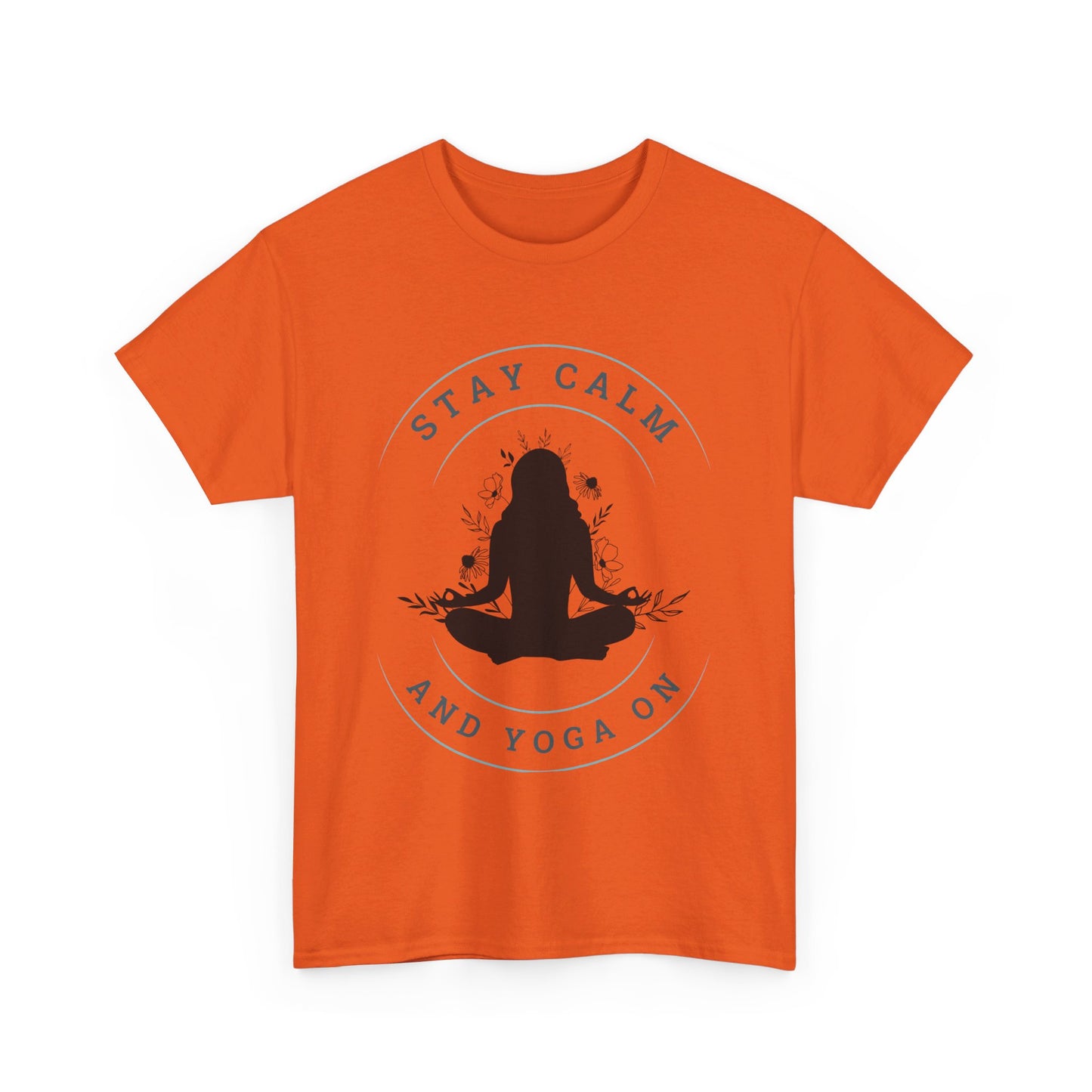 Stay Calm and Yoga On Unisex Heavy Cotton Tee