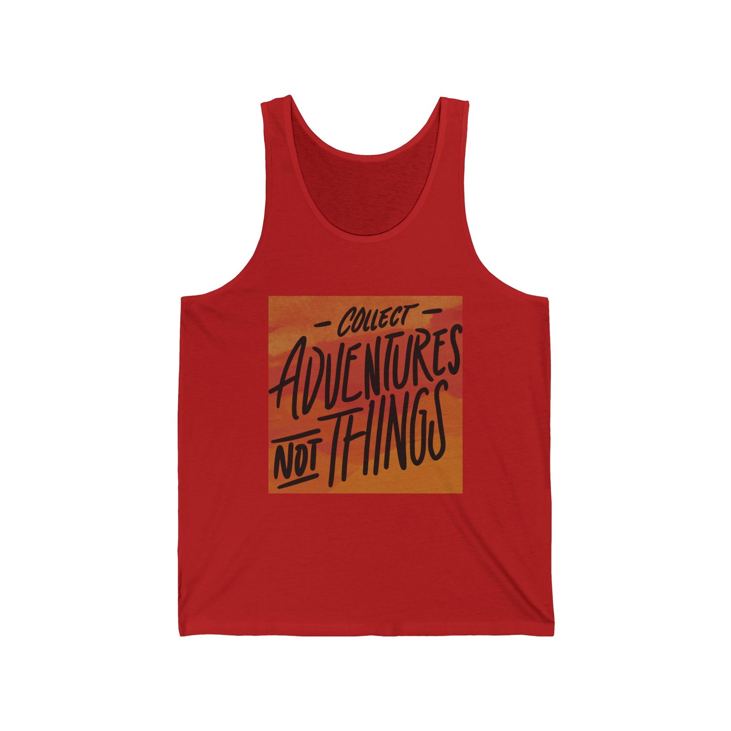 Collect Adventures Not Things – Minimalist Travel Tank