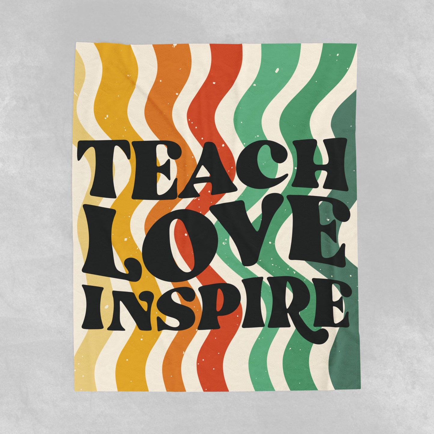 Teach Love Inspire Velveteen Plush Blanket - Teacher Appreciation Gift - Classroom Decor