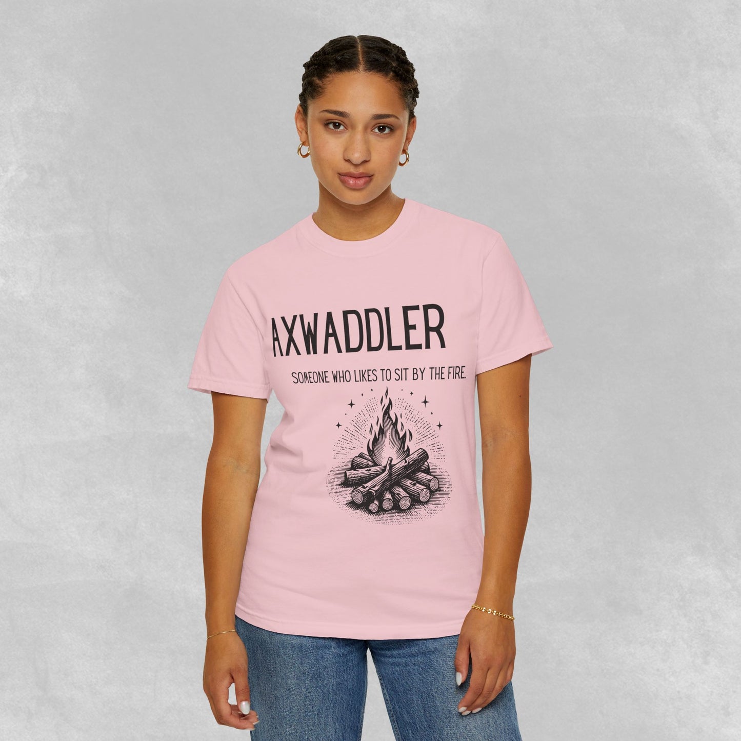 Axwaddler Definition Graphic Tee | Cozy Fire-Sitter Gift | Unique Words Comfort Shirt