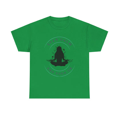 Stay Calm and Yoga On Unisex Heavy Cotton Tee