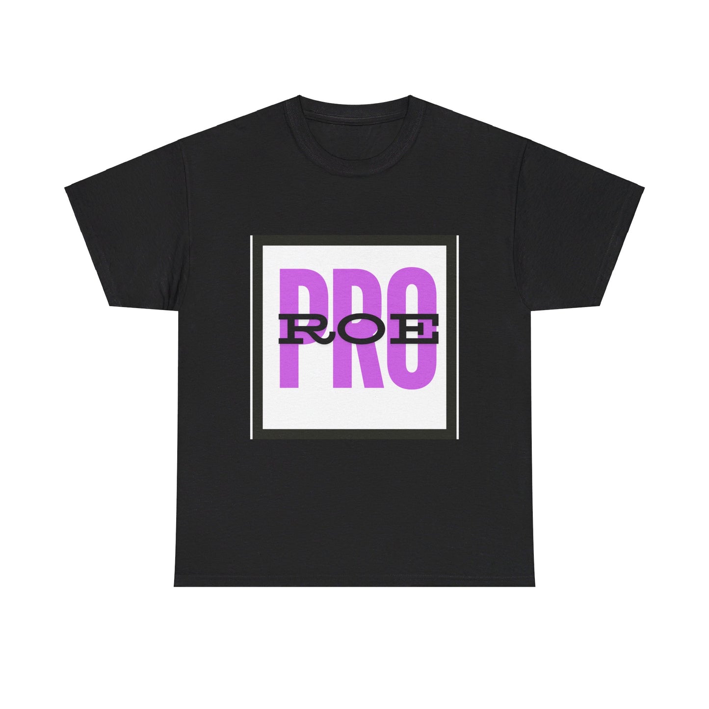 Pro Roe Unisex Heavy Cotton Tee