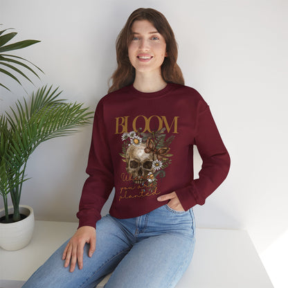 Bloom where you are Planted Unisex Heavy Blend™ Crewneck Sweatshirt