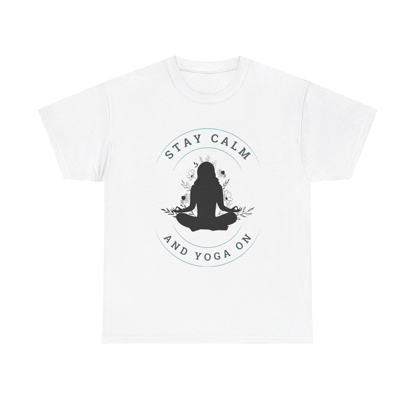 Stay Calm and Yoga On Unisex Heavy Cotton Tee