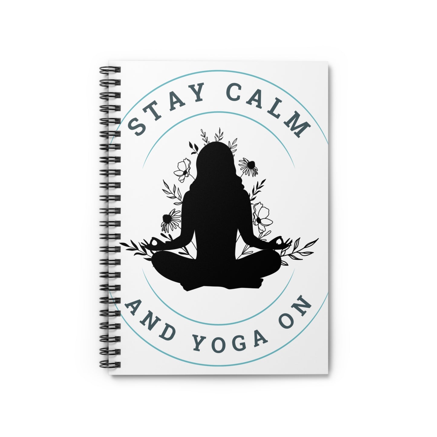 Stay Calm, Yoga on Spiral Notebook - Ruled Line