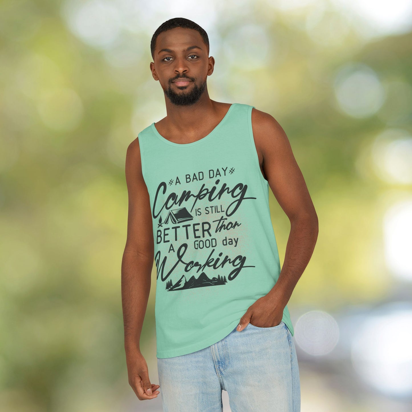 Better Than Work Camping Tank | Sarcastic Nature Lover Unisex Top