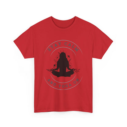 Stay Calm and Yoga On Unisex Heavy Cotton Tee