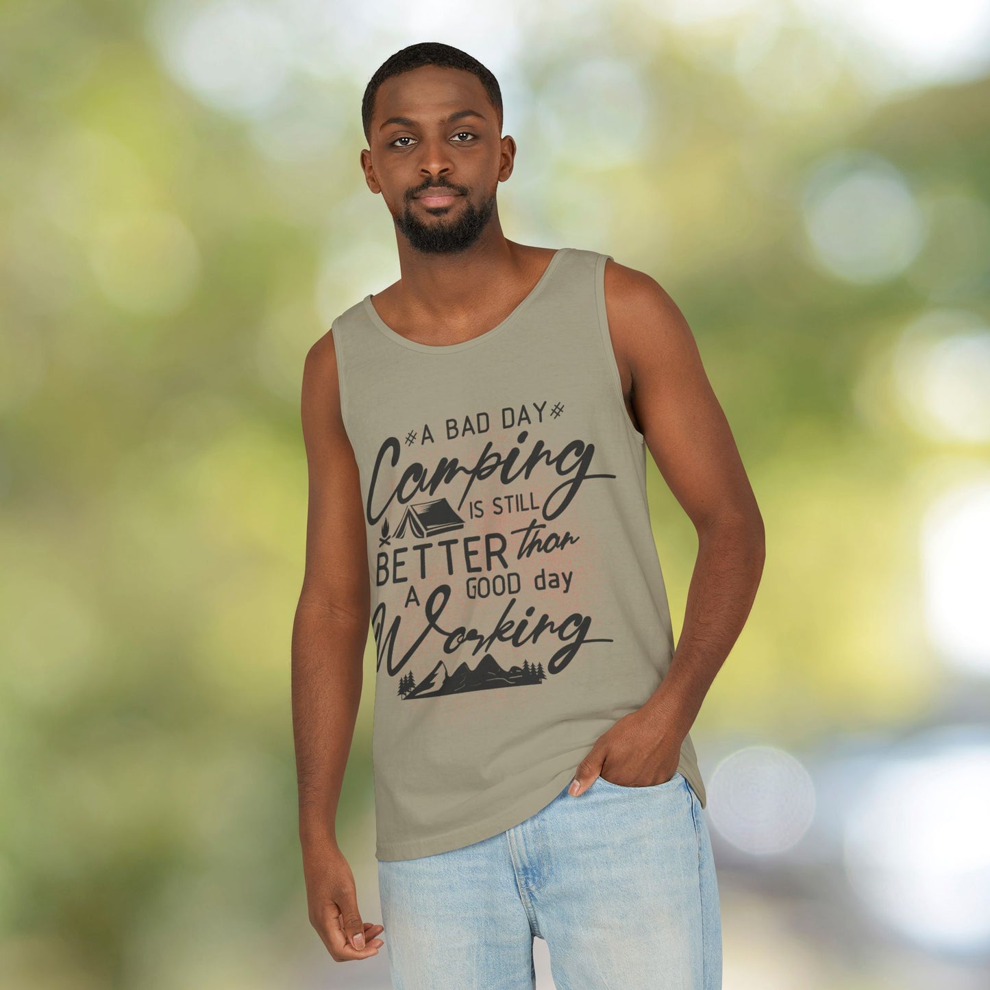 Better Than Work Camping Tank | Sarcastic Nature Lover Unisex Top