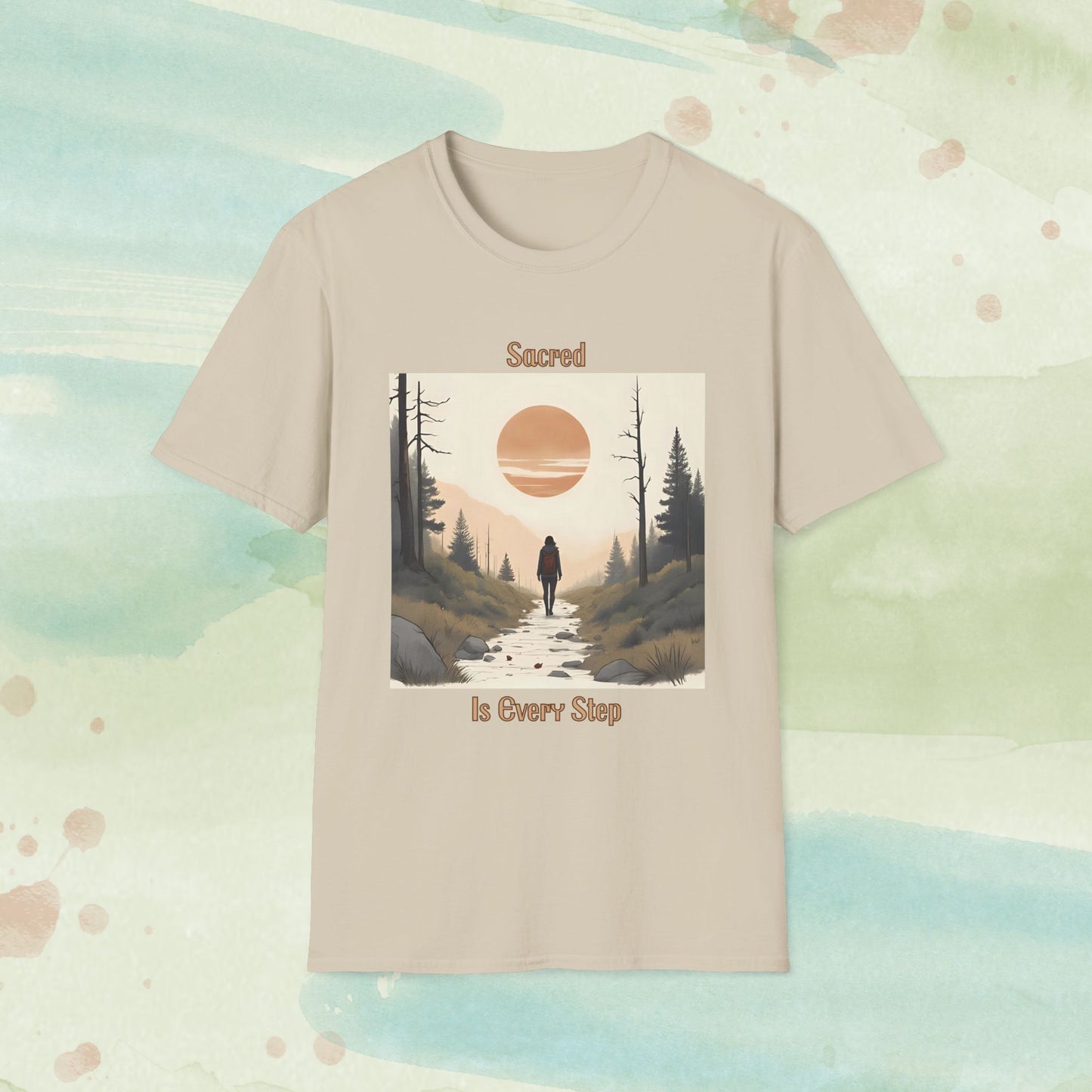 Sacred Is Every Step – Mindful Nature Walk Tee