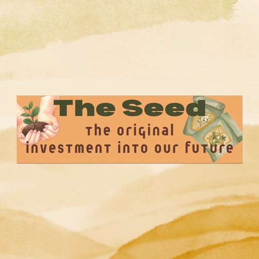 The Seed: The Original Investment in the Future Car Magnet - Vintage Botanical Garden Decor - Retro Hopeful Bumper Magnet