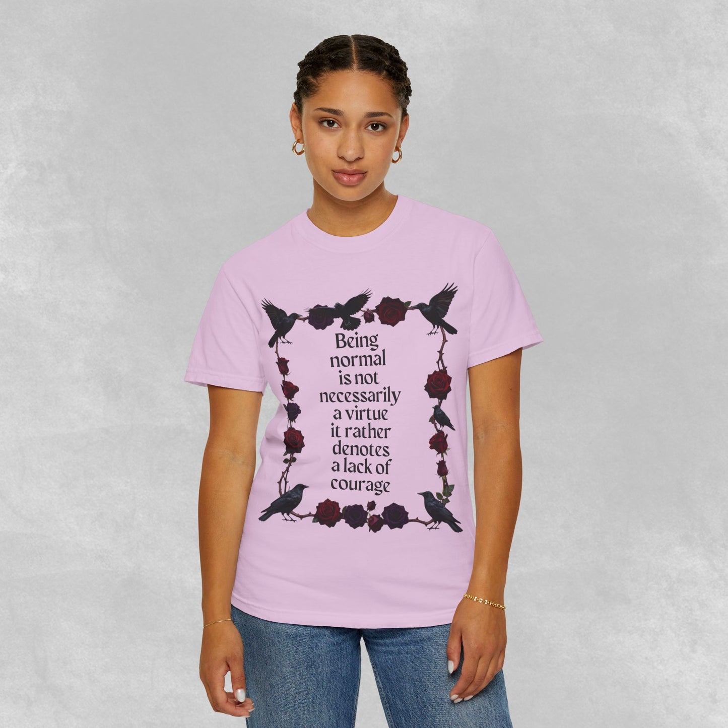 Graphic T‑Shirt — "Being normal is not necessarily a virtue..." Gothic Rose & Raven Tee